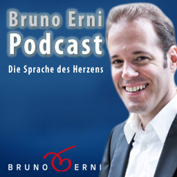 Podcast von Bruno Erni, https://www.brunoerni.com/erfolgstools/podcast